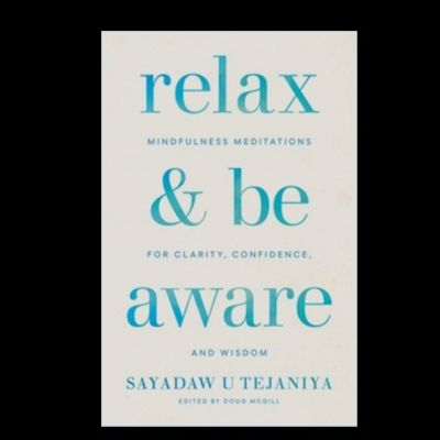 Relax And Be Aware