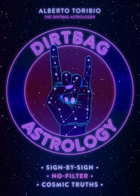 Dirtbag Astrology (hardcover)