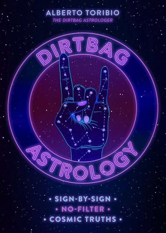 Dirtbag Astrology (hardcover)