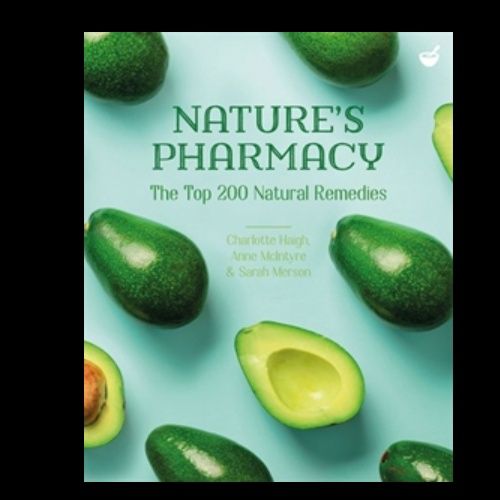 Nature's Pharmacy: The Top 200 Natural Remedies