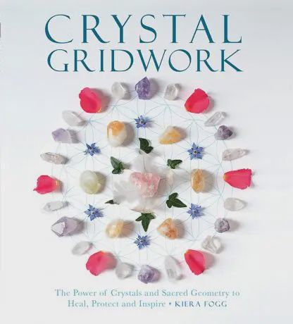 Crystal Gridwork The Power of Crystals