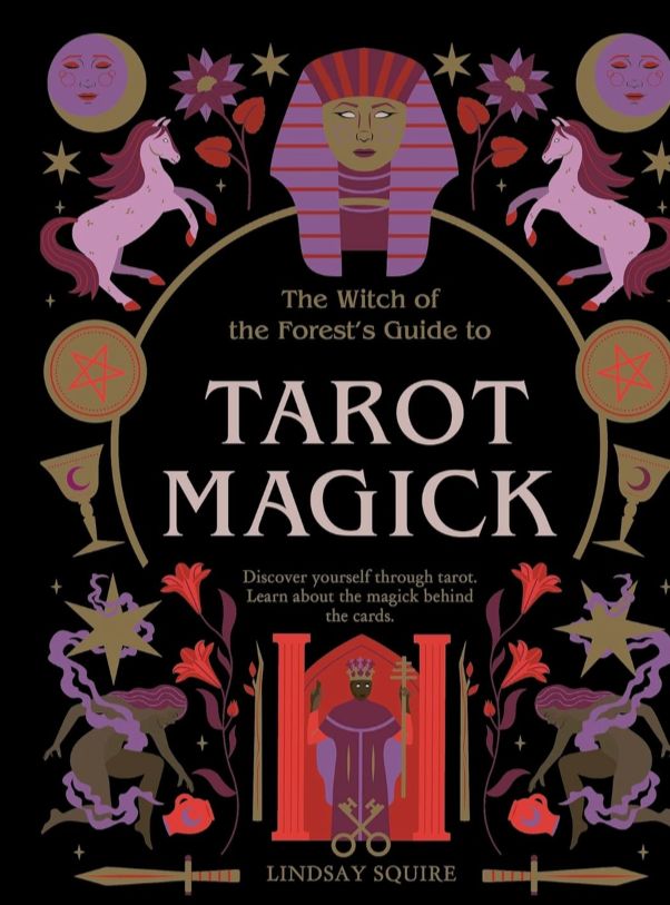 Witch of the Forests Guide to Tarot Magick