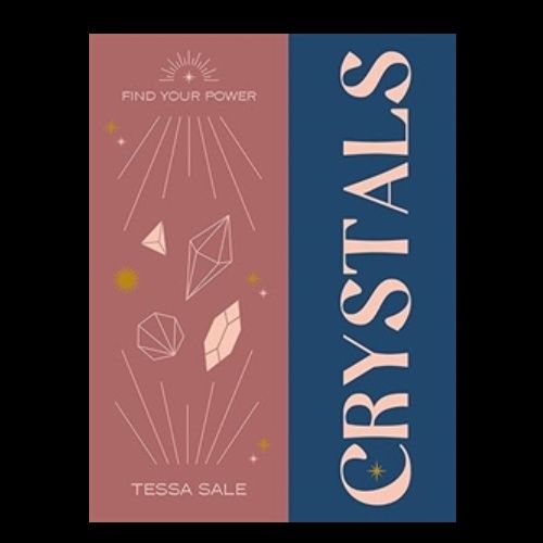 Crystals (Find Your Power)