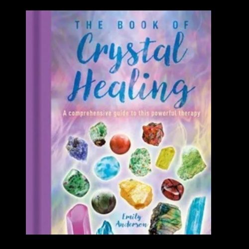 The Book Of Crystal Healing
