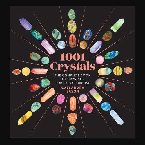 1001 Crystals by Cassandra Eason