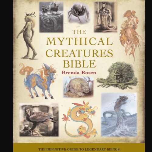 Mythical Creatures&#39; Bible