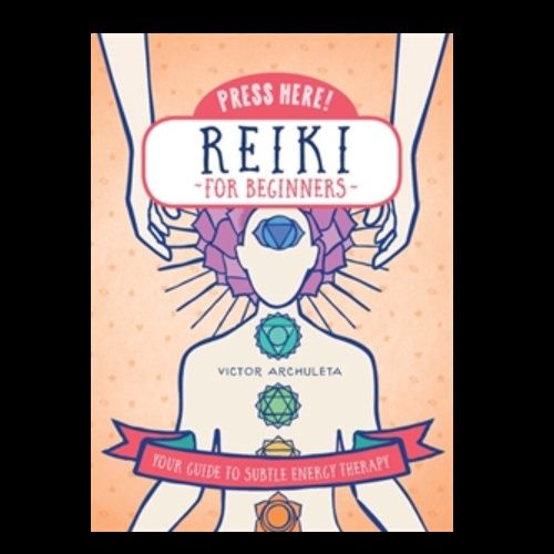Press Here! Reiki For Beginners