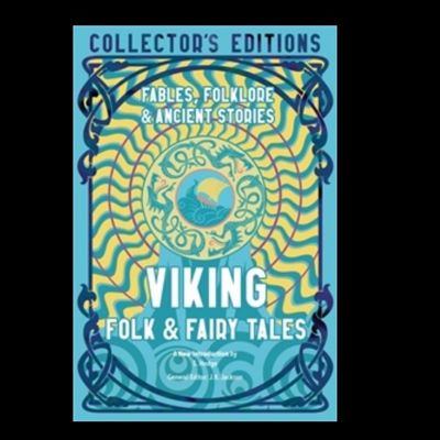 Viking Folk and Fairy Tales (Collector's Editions)