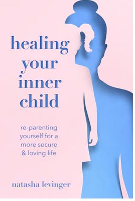 Healing Your Inner Child