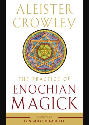 Practice of Enochian Magick