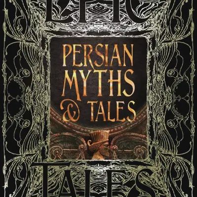 Persian Myths and Tales