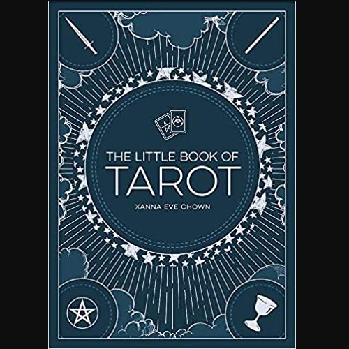 Little Book Of Tarot: An Introduction to Fortune-Telling and Divination