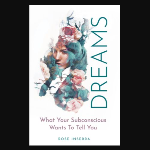 Dreams - What Your Subconscious Wants to Tell You