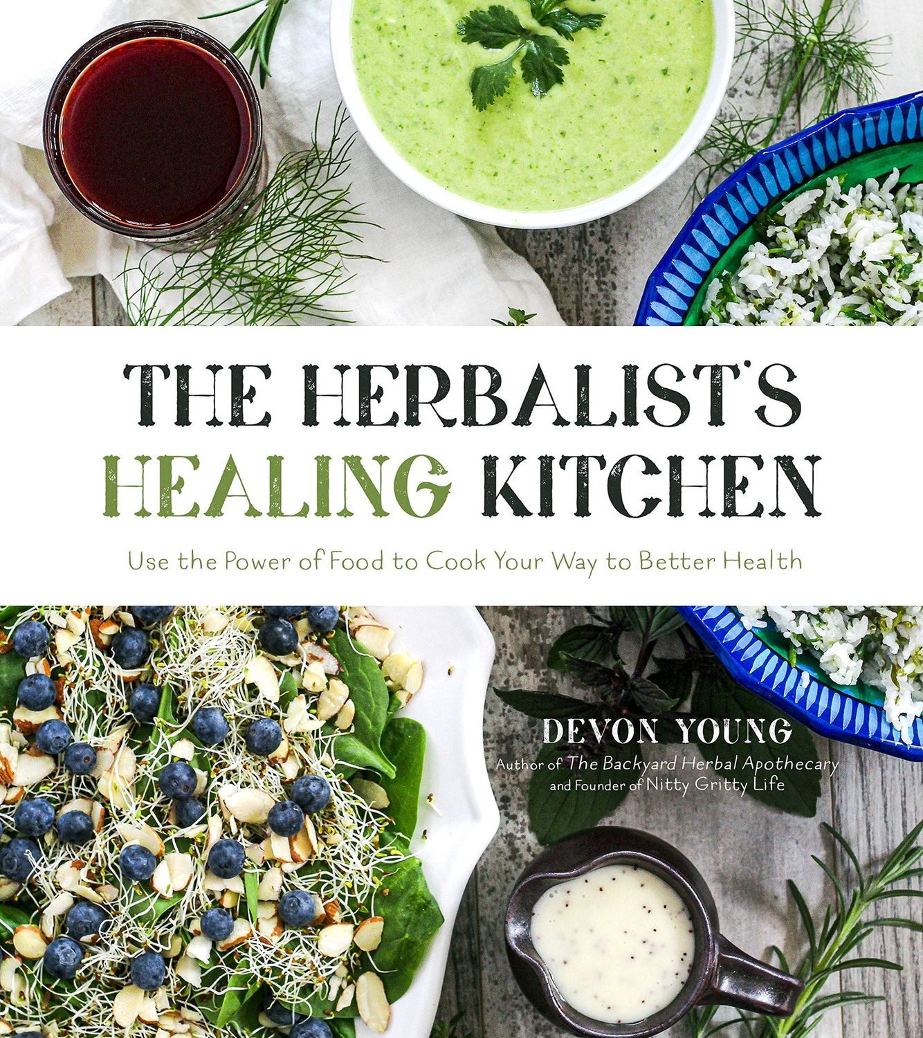 Herbalist&#39;s Healing Kitchen