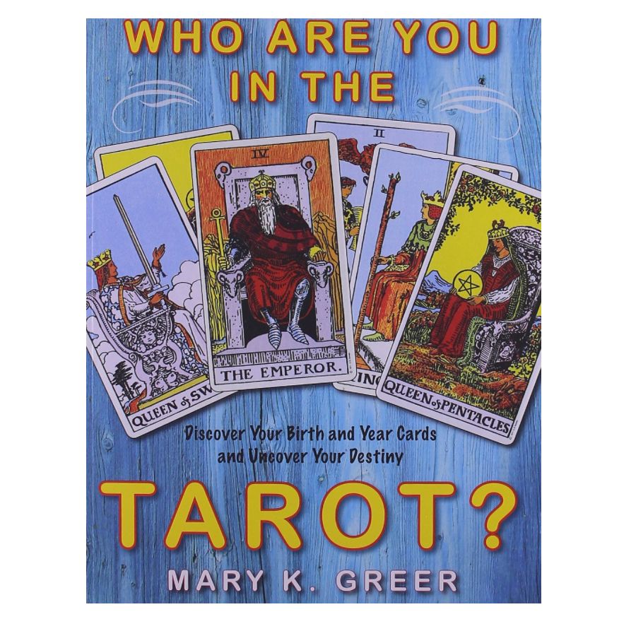 Who Are You in the Tarot?