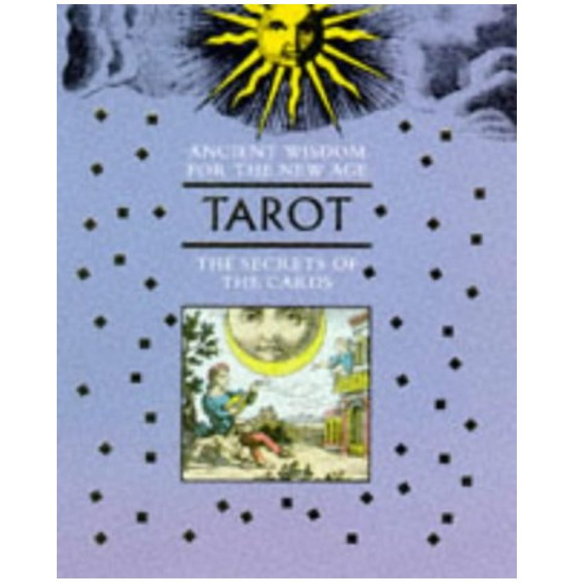 Tarot: The Secrets Of The Cards