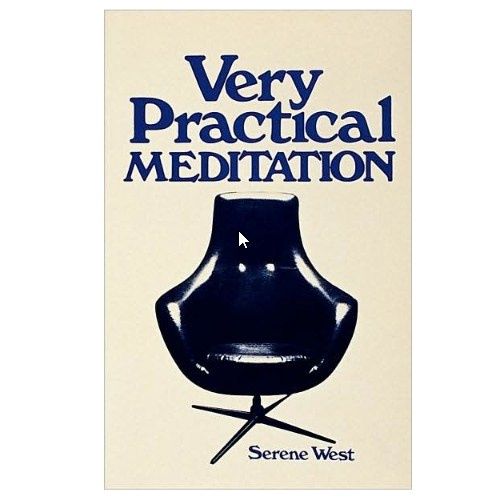 Very Practical Meditation