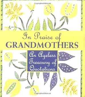 In Praise of Grandmothers mini