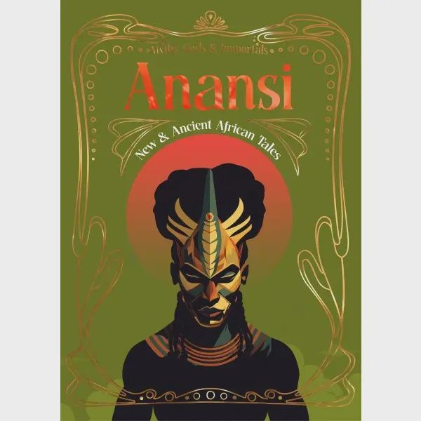 Anansi New and Ancient African Tales