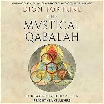 Mystical Qabalah by Dion Fortune