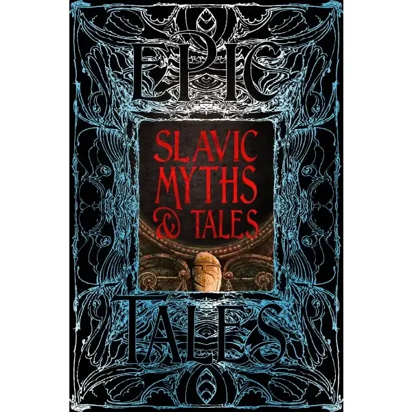 Slavic Myths &amp; Tales (Gothic Fantasy)
