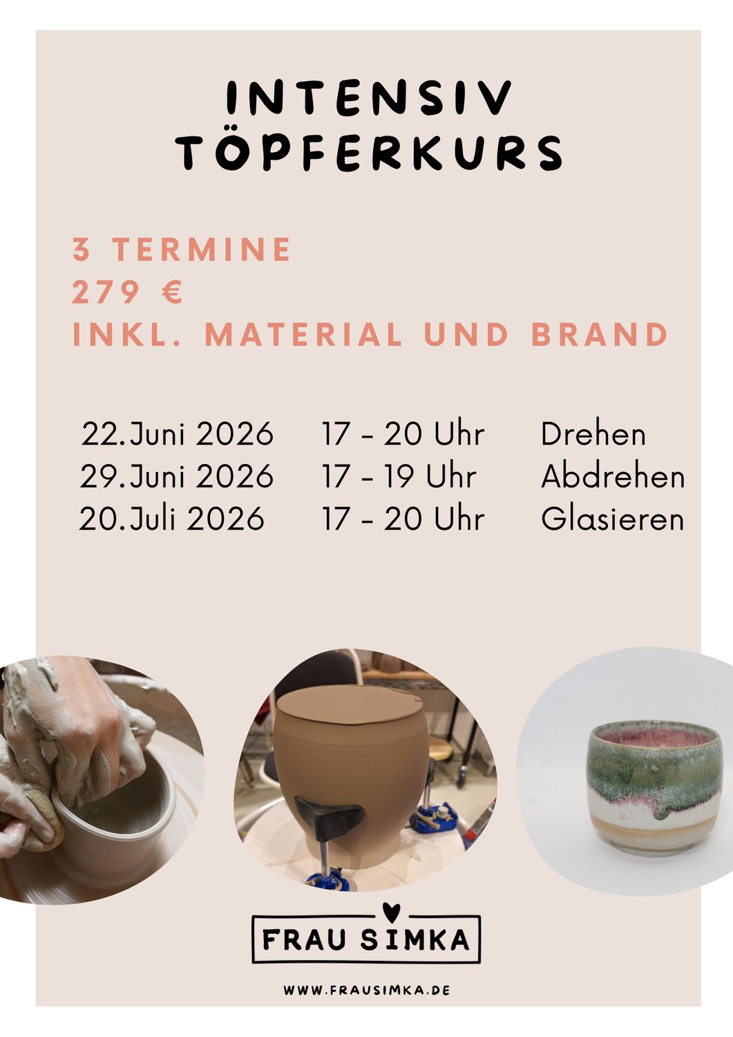 Intensivkurs "Töpfern an der Scheibe" am 22.6. + 29.6. + 20.7.26