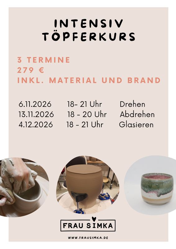 Intensivkurs "Töpfern an der Scheibe" am 6.11. + 13.11. + 4.12.26
