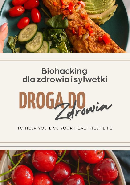 Ebook "Biohacking dla zdrowia i sylwetki"