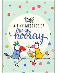 A Tiny Message of Hip Hip Hooray