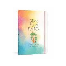 Grow Bloom Flourish