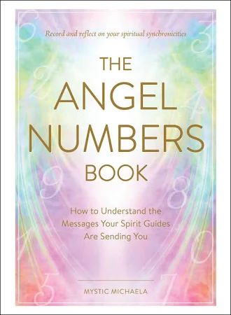 The Angel Numbers Book