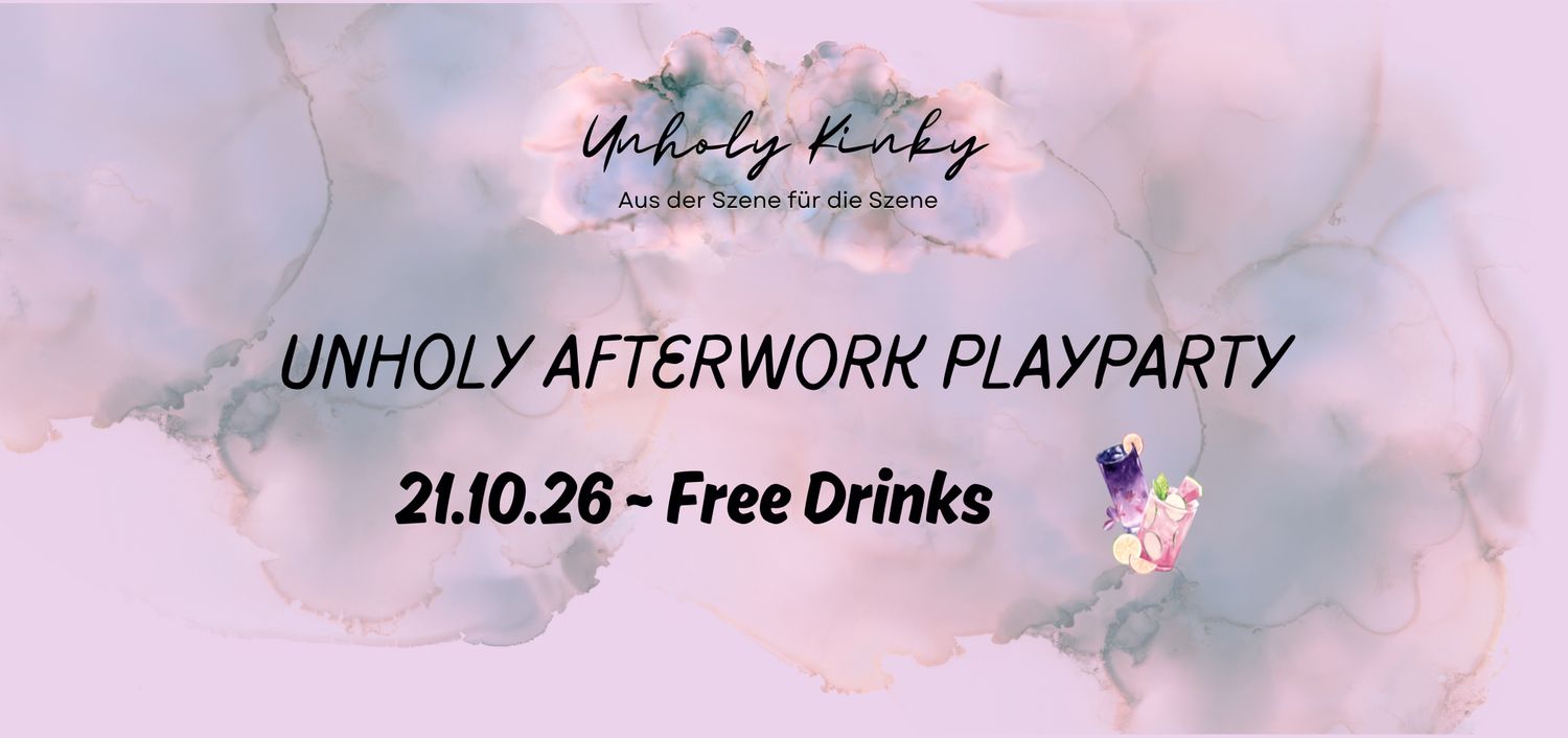 ABGESAGT - 21.10.26 Unholy Afterwork