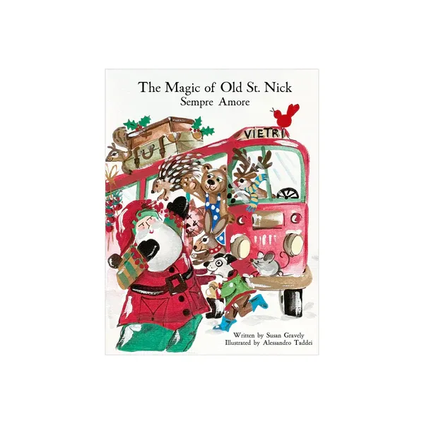 Old St. Nick The Magic of Old St. Nick Sempre Amore Children's Book