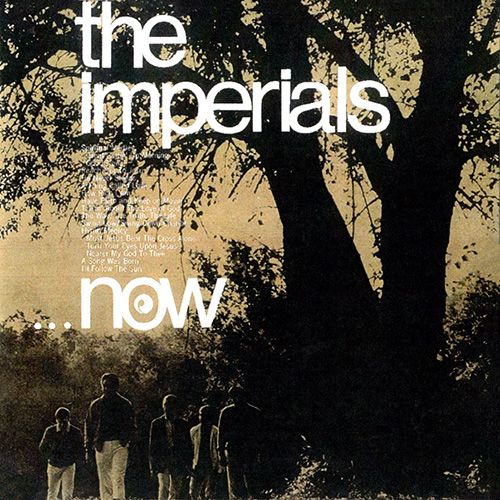 The Imperials….now CD