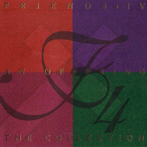 Friends IV. An Offering, The Collection CD