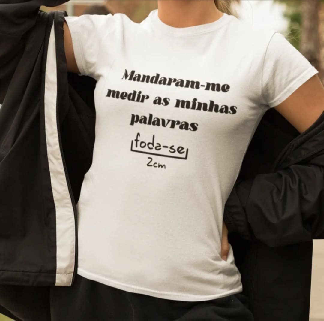 T-Shirt Unisex &quot;Medir as Palavras &quot;