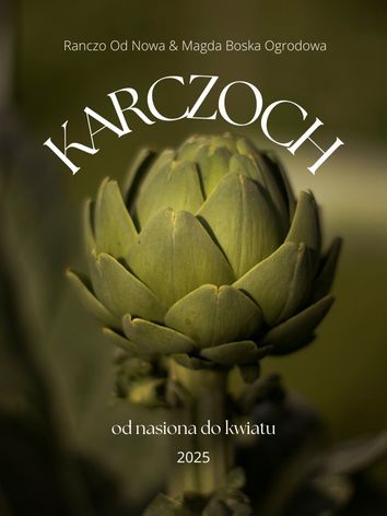 Okładka ebook karczoch od nasiona do kwiatu