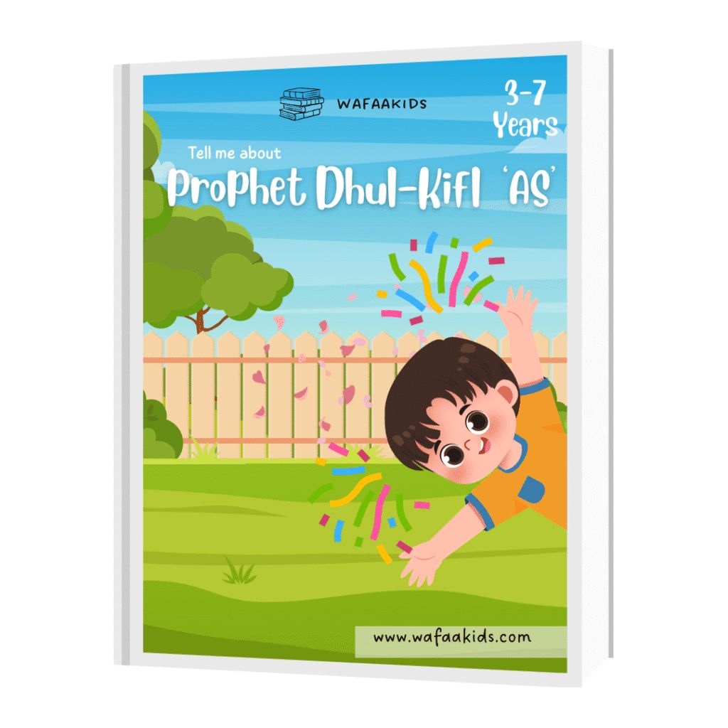 Prophet Dhul-Kifl ‘AS’ Story for Kids