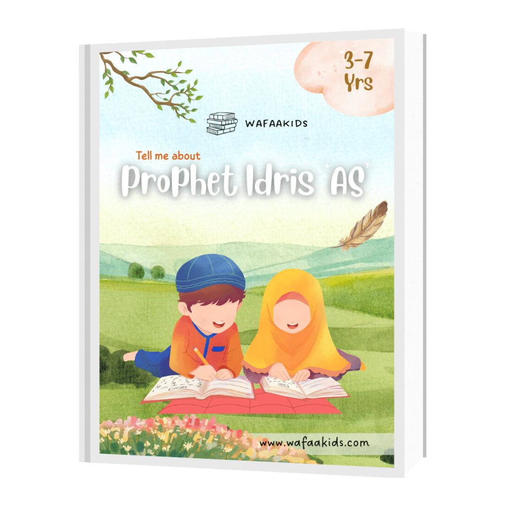 Prophet Idrīs ‘AS’ Story for Kids