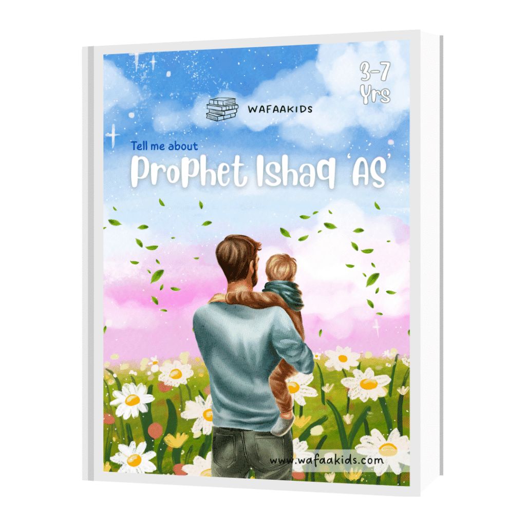 Prophet Ishaq ‘AS’ Story for Kids