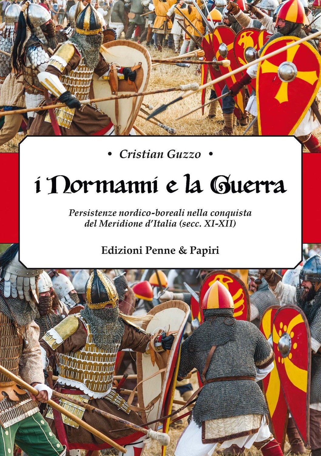 Normanni e la Guerra (I) Normanni e la Guerra (I)