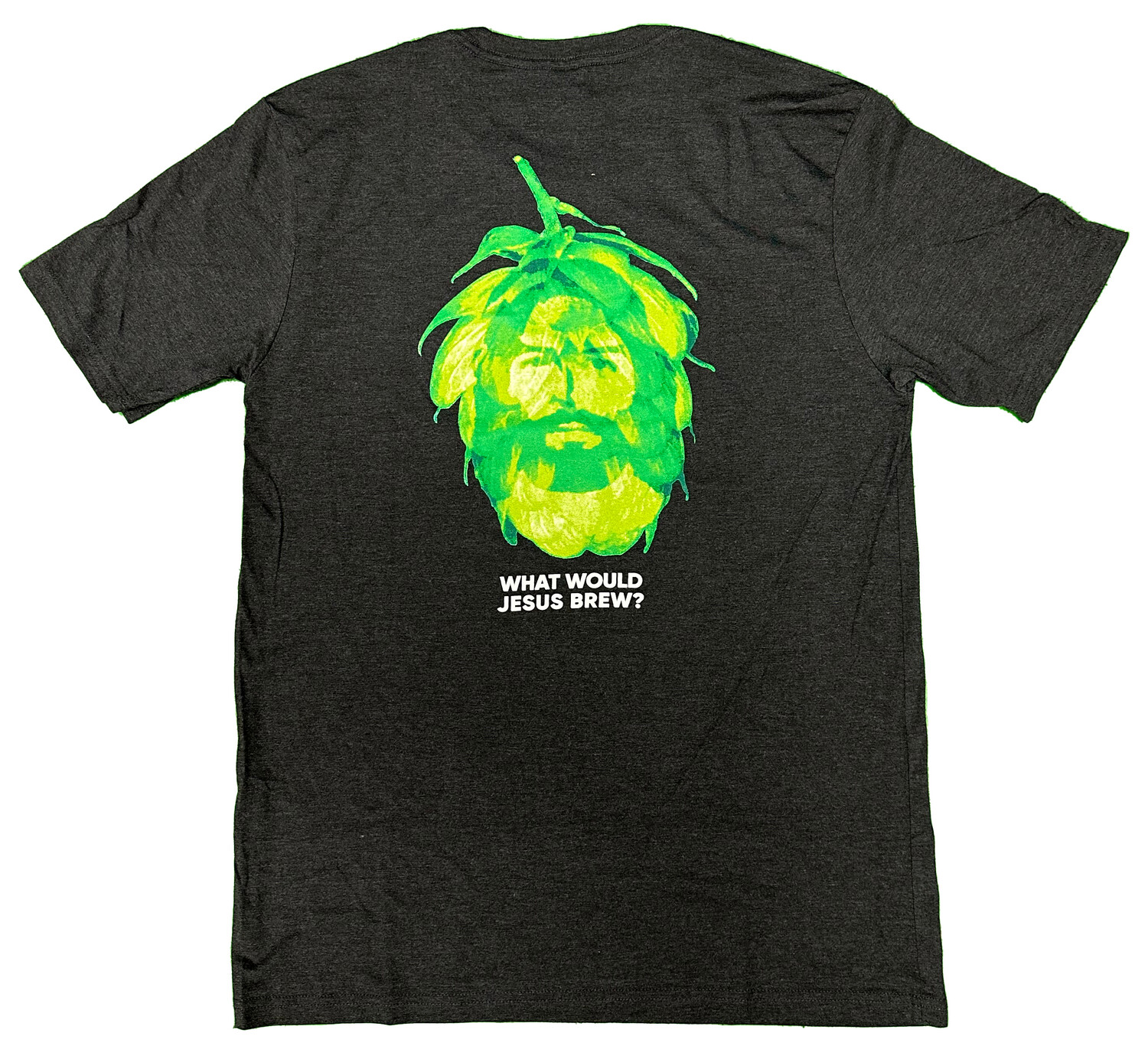 What would Jesus brew? T-shirt