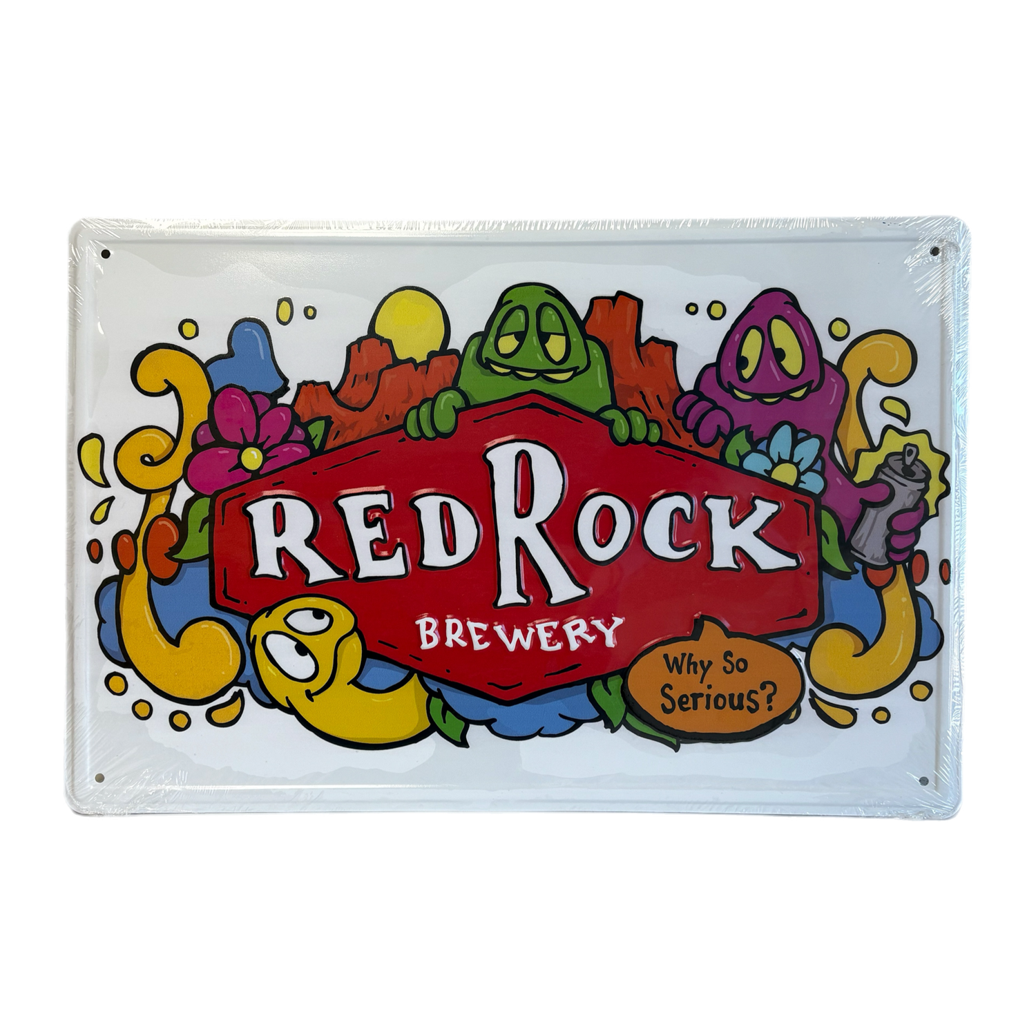 Why So Serious? Sign