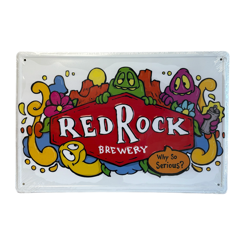 Why So Serious? Sign