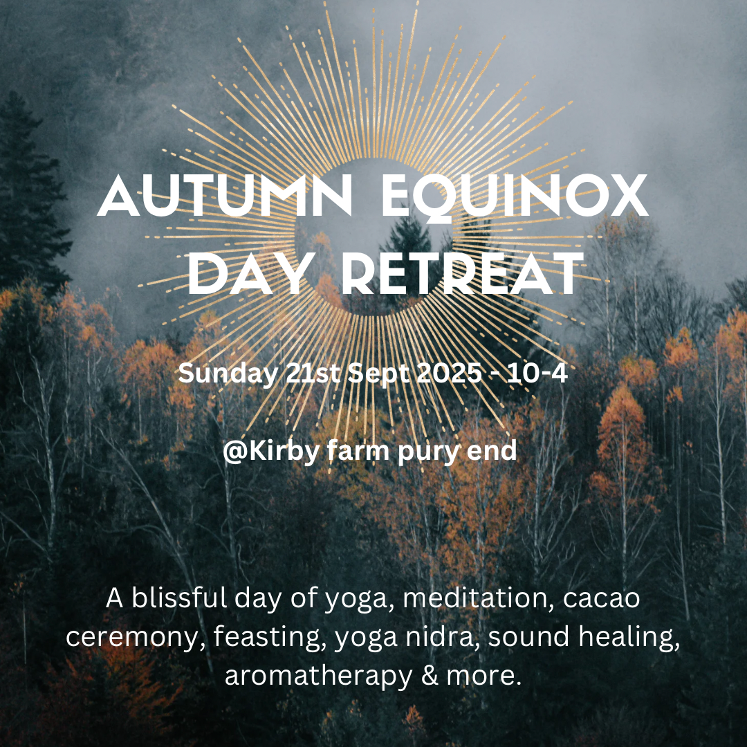 Autumn Blissening equinox Day Retreat - Sunday 21st 2025 September 10-4pm - Pury End