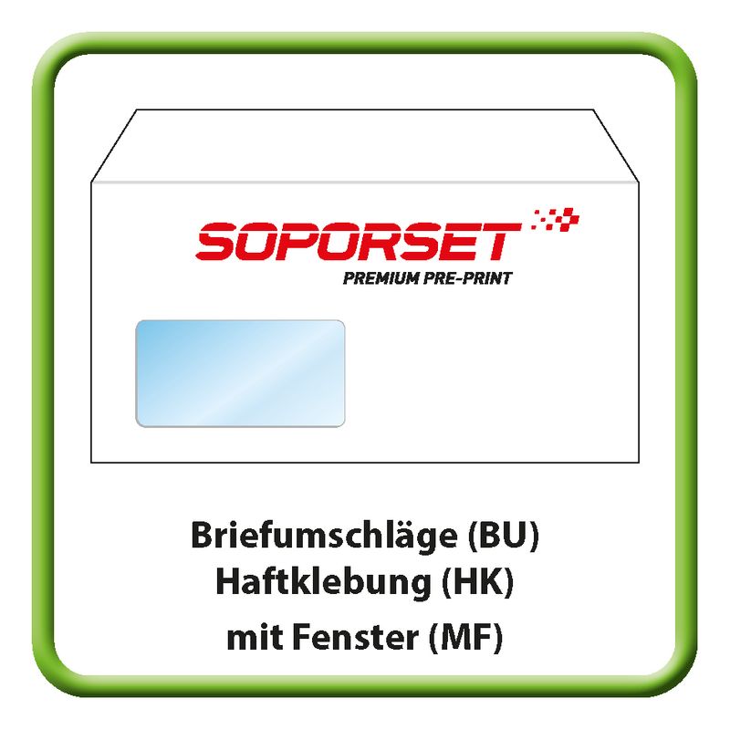 Briefumschläge (BU), Soporset, Haftklebung (HK), mit Fenster (MF)