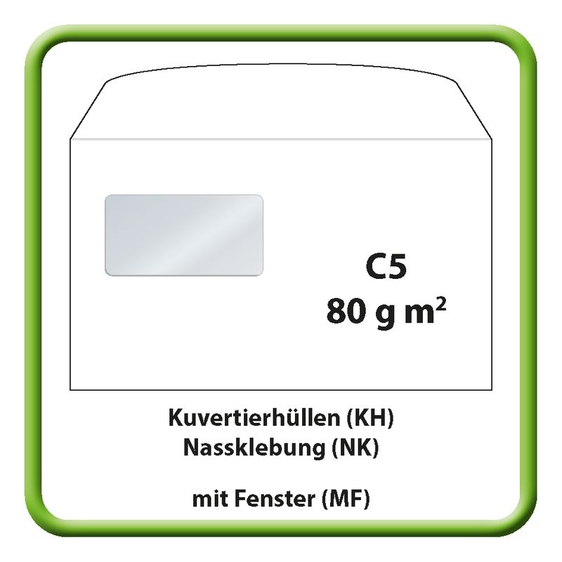 Kuvertierhülle (KH), C5, 229 x 162 mm, 80 g m2, ISK/ASK, Nassklebung (NK), mit Fenster (MF)