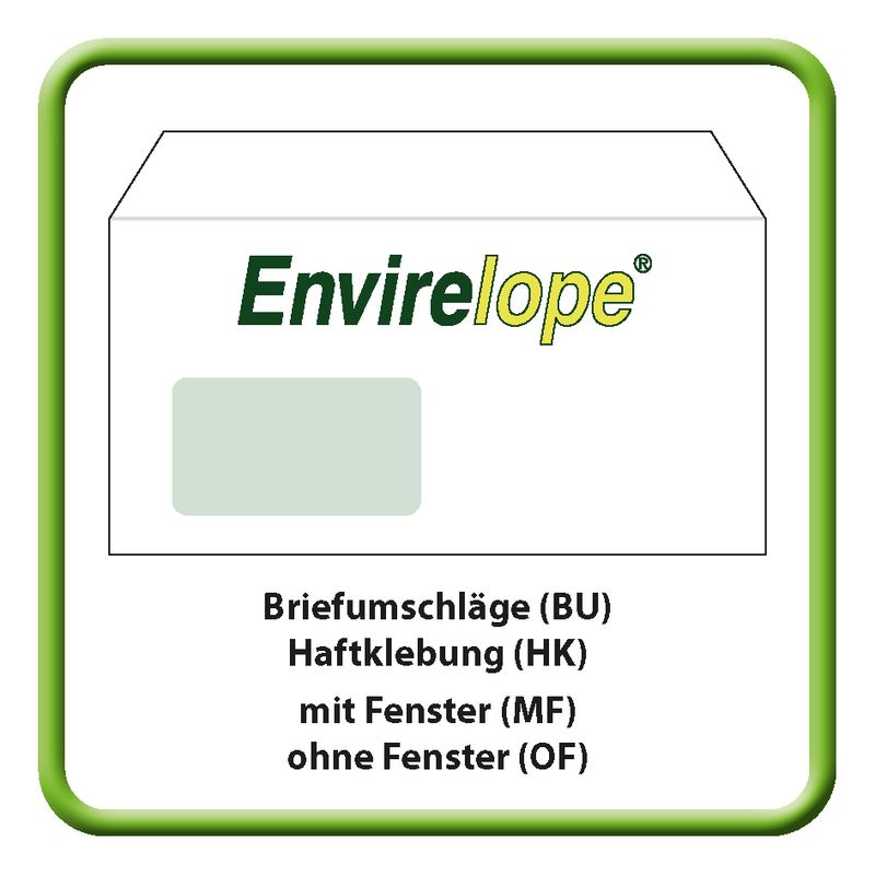 Briefumschläge (BU), Envirelope, Haftklebung (HK), mit Fenster (MF), ohne Fenster (OF)