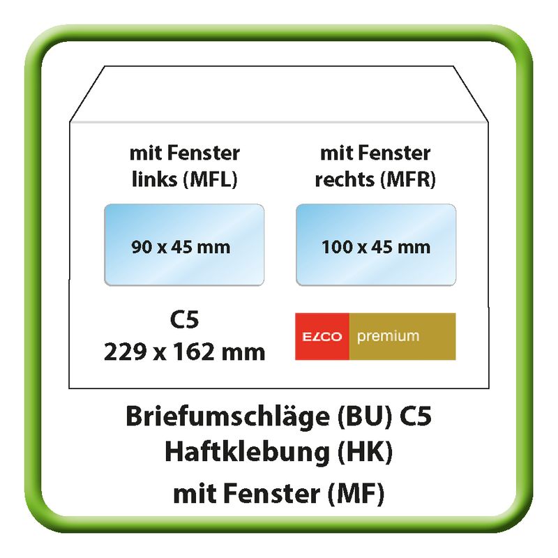 Briefumschlag (BU), C5, 229 x 162 mm, Elco Premium, 100 g m2, Haftklebung (HK), mit Fenster (MF)