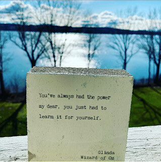 &quot;You&#39;ve always had the power my dear, you just had to learn it for yourself.&quot;